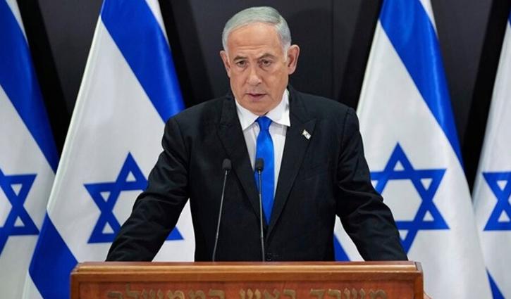 যুদ্ধবিরতির আলোচনায় নেতানিয়াহুর সম্মতি